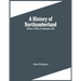 A History Of Northumberland (Part Iii) (Volume Ii)