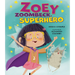 Zoey Zoombeck, Superhero
