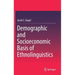 Demographic and Socioeconomic Basis of Ethnolinguistics