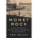 Money Rock: A Family's Story of Cocaine, Race, and Ambition in the New South