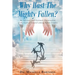 Why Hast The Mighty Fallen?: An Intrinsic and Extrinsic Examination of the Lack of Counsel among Fallen Leaders