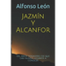 Jazmín Y Alcanfor: Del amor verdadero, el que casi nunca llegamos a reconocer
