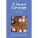 A Sacred Covenant: The Spiritual Ministry of Nursing: .