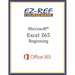 Microsoft Excel 365: Beginning: Student Manual (Black & White)
