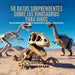 50 Datos Asombrosos Sobre Dinosaurios Para Niños: Curiosidades Divertidas Y Fascinantes Para Despertar La Curiosidad Por Los Dinosaurios!