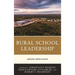 Rural School Leadership: Lessons from Alaska