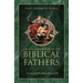 The Lives and Deaths of the Biblical Fathers