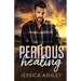 Perilous Healing