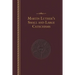 Luther's Small and Large Catechisms