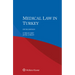 Medical Law in Turkey