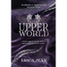The Upper World