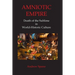 Amniotic Empire: Death of the Sublime in World-Historic Culture