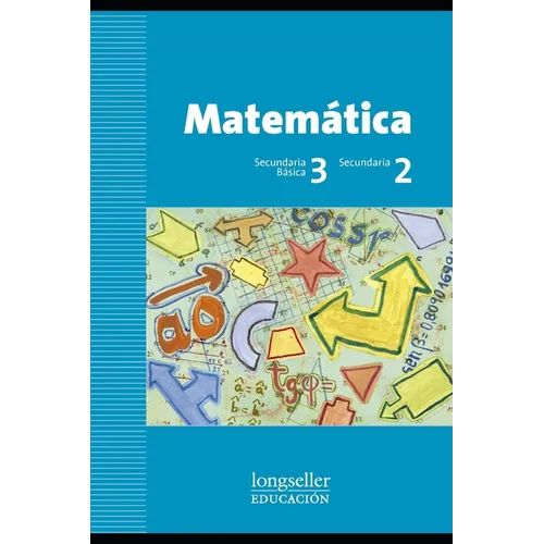 Matemática 3° secundaria básica: 2° secundaria