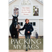 Packing My Bags: Two Sides to the Story of a Life with Horses
