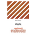 Language An Introduction to the Study of Speech