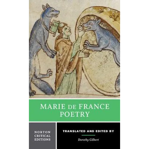 Marie de France: Poetry: A Norton Critical Edition