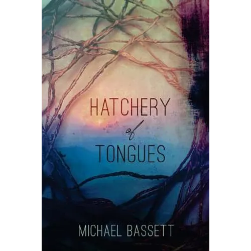 Hatchery of Tongues