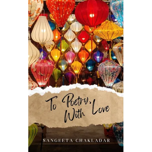 To Poetry, With Love