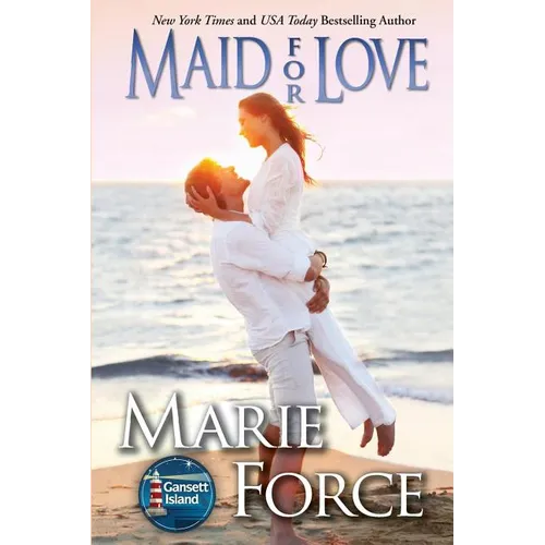 Maid for Love, Gansett Island Series, Book 1