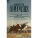 Riding with the Comanches: The 35th Battalion Virginia Cavalry, Confederate Army During the American Civil War