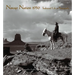 Navajo Nation 1950: Traditional Life in Photographs
