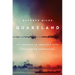 Quakeland: On the Road to America's Next Devastating Earthquake