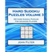 Hard Sudoku Puzzles Volume 3: 200 Hard Sudoku Puzzles For Advanced Players