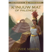 The Prophetic Mayan Queen: K'Inuuw Mat of Palenque (Mists of Palenque Book 4)