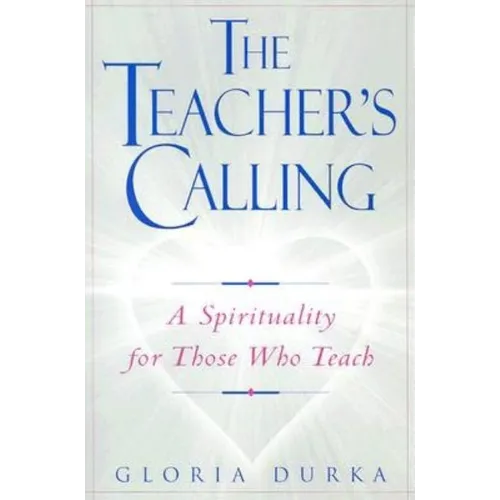 The Teacher's Calling