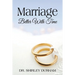 Marriage Better With Time