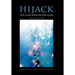 Hijack: The Game Beneath the Game