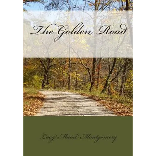 The Golden Road