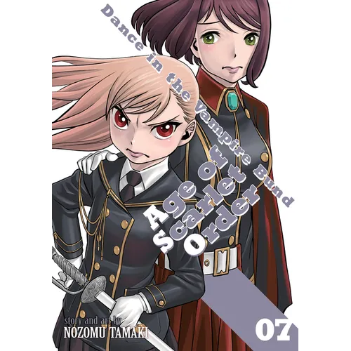 Dance in the Vampire Bund: Age of Scarlet Order Vol. 7