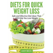 Diets for Quick Weight Loss: Safe and Effective Diet Ideas That Will Help You Lose Weight