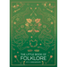 The Little Book of Folklore: An Introduction to the Ancient Myths and Celtic Legends