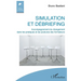 Simulation et débriefing: Accompagnement du changement dans les pratiques et les postures des formateurs