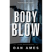 Body Blow: A John Rockne Mystery