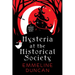 Hysteria at the Historical Society