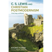 C.S. Lewis and Christian Postmodernism: Word, Image, and Beyond