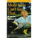 Molly Ivins Can't Say That, Can She?