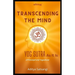 Transcending the Mind: Yog Sutra As It Is (Sattology)