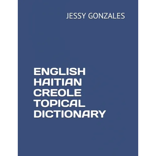 English Haitian Creole Topical Dictionary