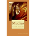 Mudras: the art of healing & spiritual growth