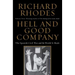 Hell and Good Company: The Spanish Civil War and the World It Made