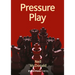 Pressure Play