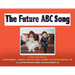 The Future ABC Song
