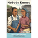 Nobody Knows: African Americans: A Story Based on Real History