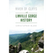 River of Cliffs: A Linville Gorge History