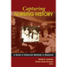 Capturing Nursing History: A Guide to Historical Methods in Research