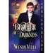 Brother of Darkness: A Regency Historical Romance
